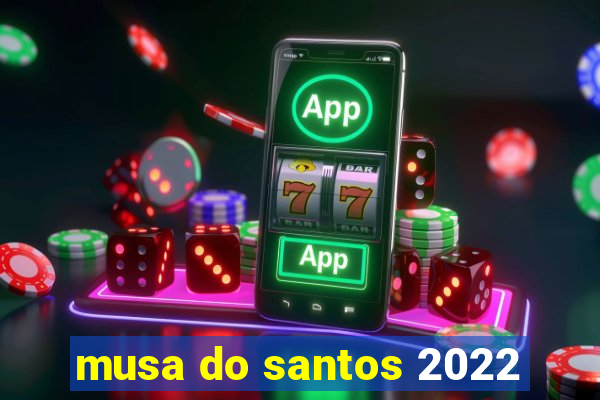 musa do santos 2022